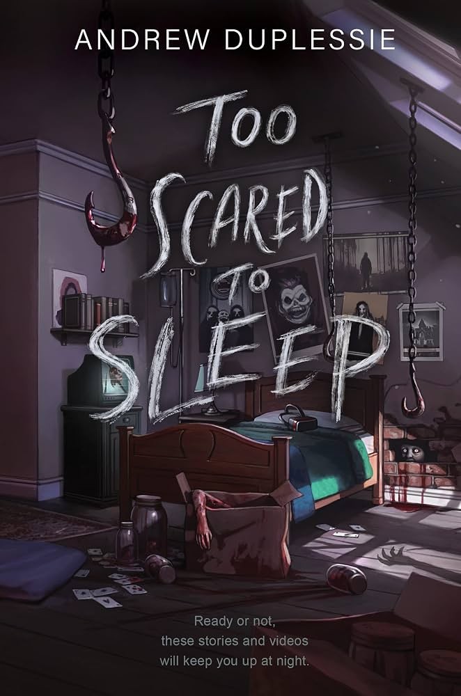 Too Scared to Sleep by Andrew Duplessie, book cover